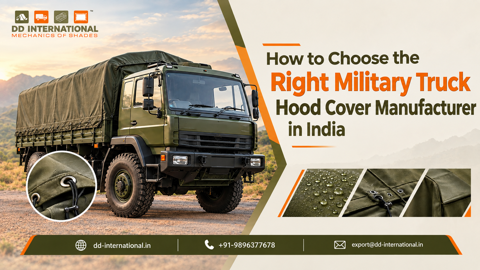 military truck hood cover manufacturer in India — DD International military truck hood cover manufacturing with durable protective covers, customization, and defence-grade applications.